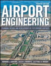 Image of Airport engineering: planning, design, and development of 21st century airports