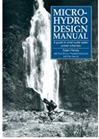 Image of Micro-hydro design manual: a guide to small-scale water power schemes